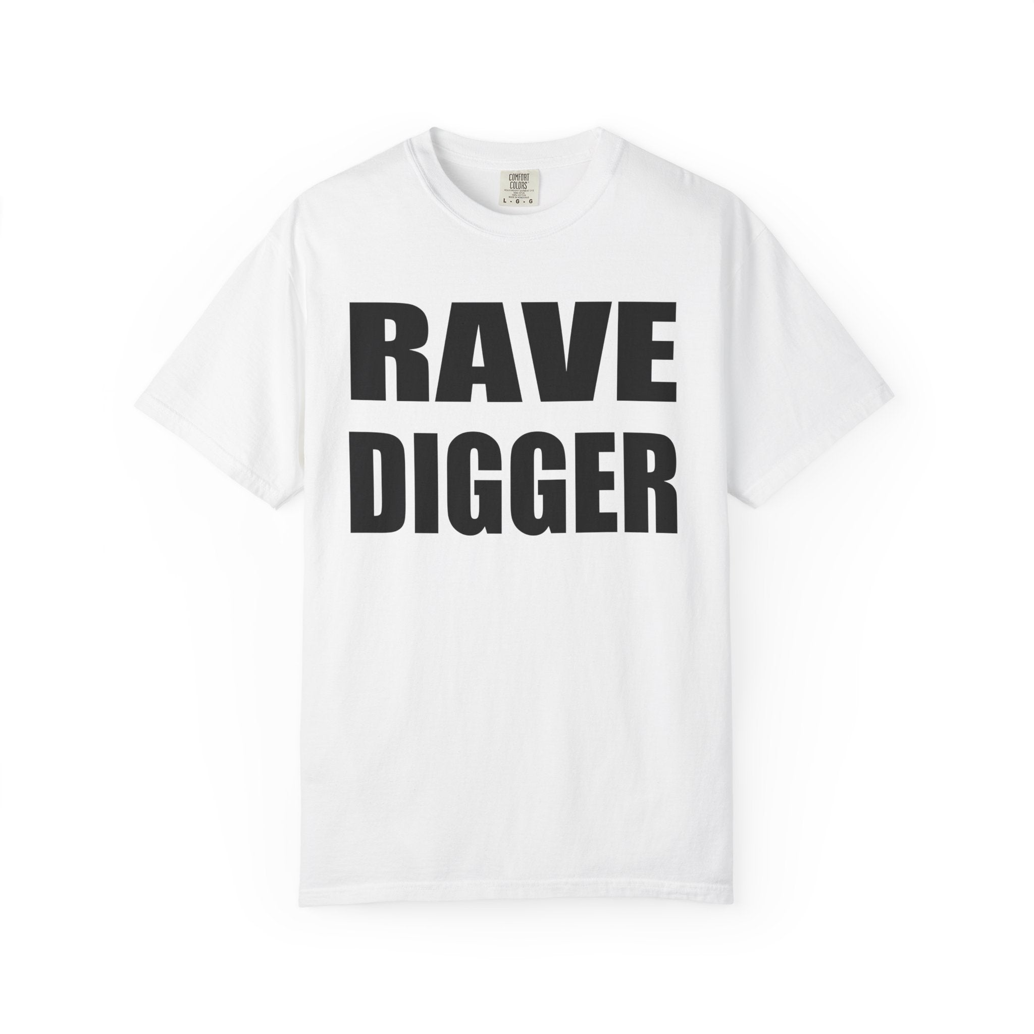 RAVE DIGGER Tee