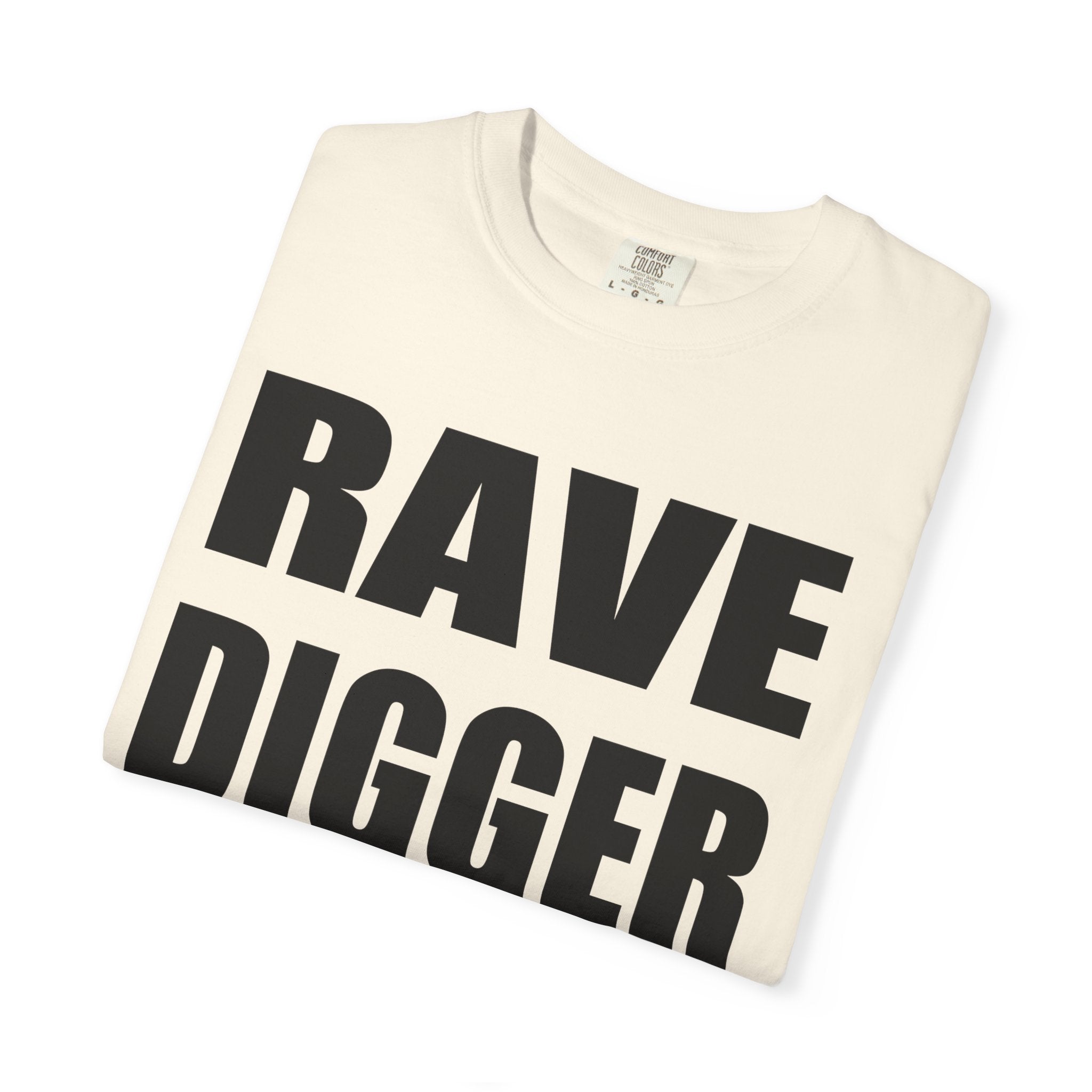 RAVE DIGGER Tee