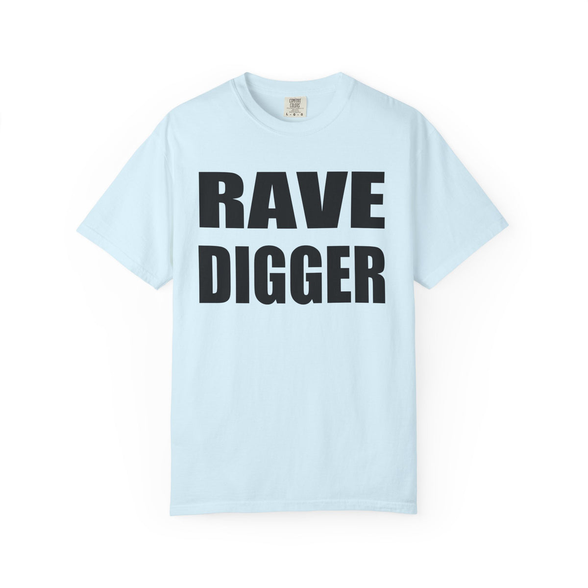 RAVE DIGGER Tee
