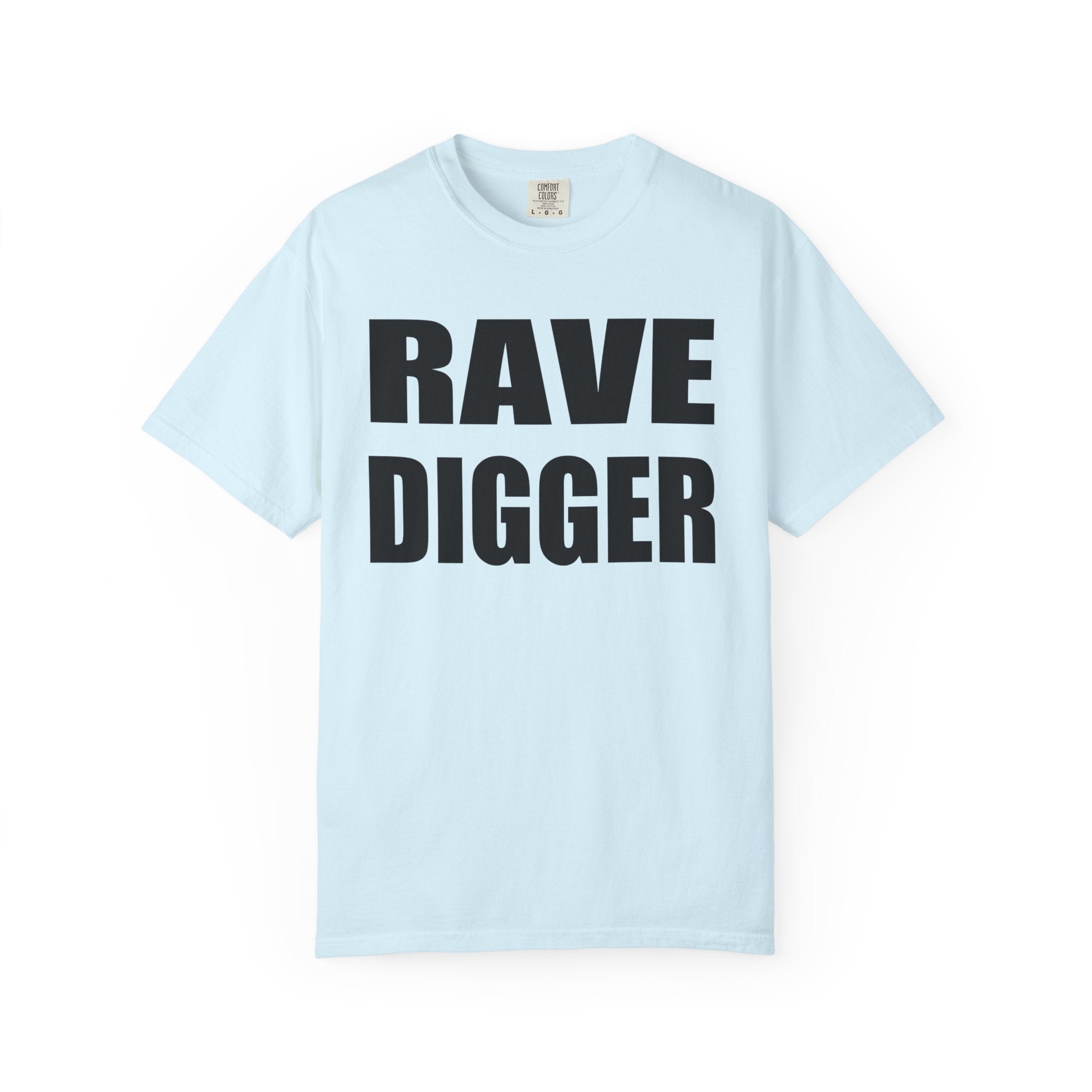 RAVE DIGGER Tee